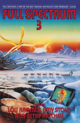 Full Spectrum 3 0385418027 Book Cover