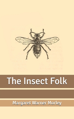 The Insect Folk B086FZTPQG Book Cover