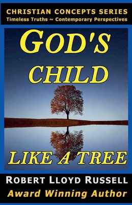 God's Child: Like a Tree B0C9BLZDT7 Book Cover
