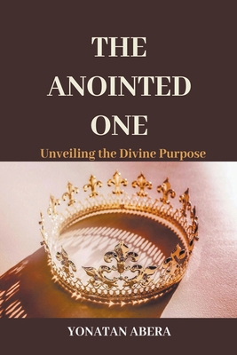 The Anointed One B0CTBXPJQ8 Book Cover