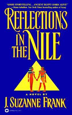 Reflections in the Nile 0446605794 Book Cover