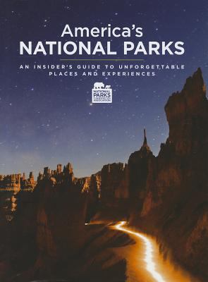 America's National Parks: An Insider's Guide to... 1618930257 Book Cover