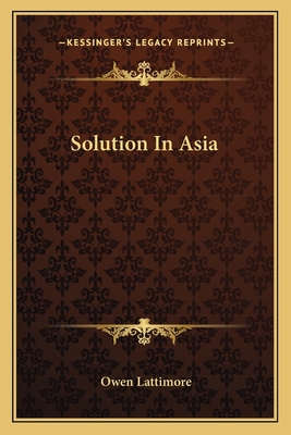 Solution In Asia 1163814466 Book Cover