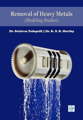 Paperback Removal of Heavy Metals (Modeling Studies) Book