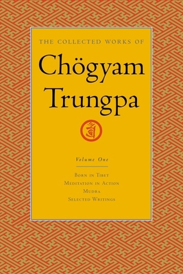 The Collected Works of Chögyam Trungpa, Volume ... 1590300254 Book Cover