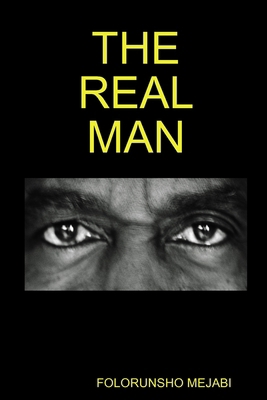 The Real Man 1329685237 Book Cover