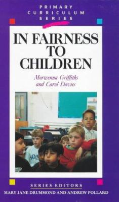 In Fairness to Children: Working for Social Jus... 1853463418 Book Cover