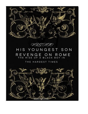 His youngest son revenge on rome B0D9GCGSL6 Book Cover