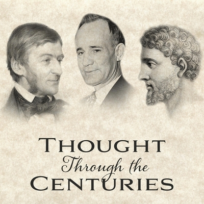 Thought Through the Centuries B0DFSR8JFN Book Cover