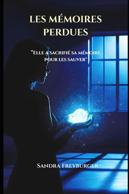 Les Memoires Perdues [French] B0FW557J2C Book Cover