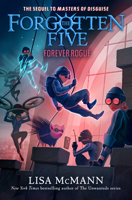 Forever Rogue (the Forgotten Five, Book 7) 0593698827 Book Cover