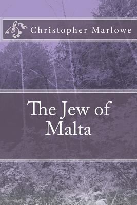 The Jew of Malta 1546943293 Book Cover