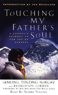 Touching My Father's Soul: A Sherpa's Journey t... 0694525375 Book Cover