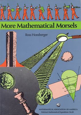 More Mathematical Morsels 0883853140 Book Cover