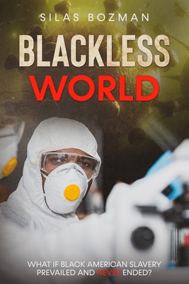 Blackless World B0932Q3J1J Book Cover