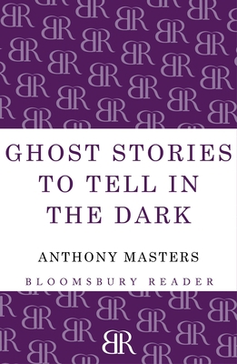 Ghost Stories to Tell in the Dark 1448205018 Book Cover