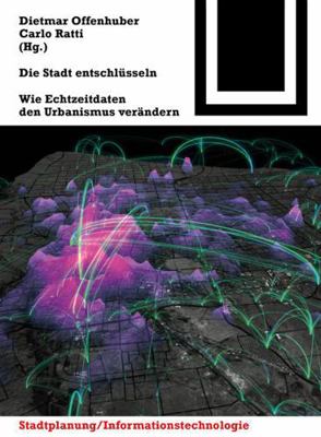 Die Stadt Entschl?sseln: Wie Echtzeitdaten Den ... [German] 3038215902 Book Cover