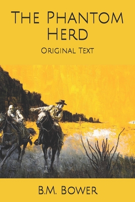 The Phantom Herd: Original Text B0858TW6RR Book Cover