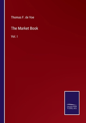 The Market Book: Vol. I 3375034725 Book Cover