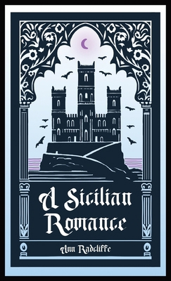 A Sicilian Romance 1965179355 Book Cover