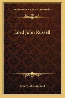 Lord John Russell 1163245046 Book Cover