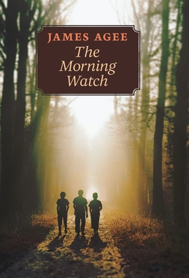 The Morning Watch 1621386848 Book Cover