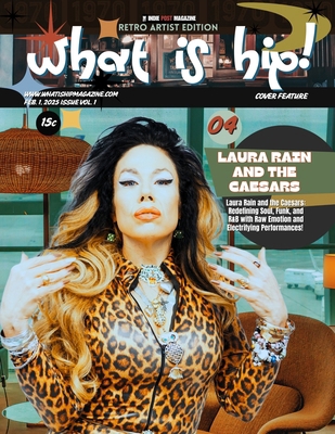 What Is Hip Magazine Laura Rain and the Caesars... B0DV98RMYQ Book Cover