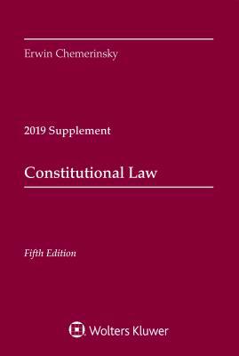 Constitutional Law, Fifth Edition: 2019 Case Su... 1543809359 Book Cover
