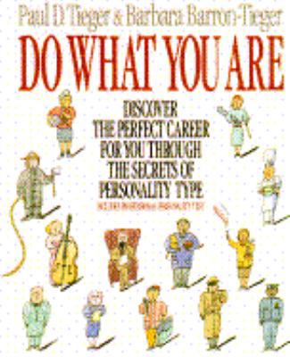 Do What You Are: Discover the Perfect Career fo... 0316845213 Book Cover