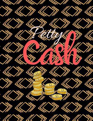 Petty Cash: 6 Column Payment Record Tracker - M... 1072649152 Book Cover