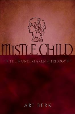 Mistle Child, 2 1416991174 Book Cover