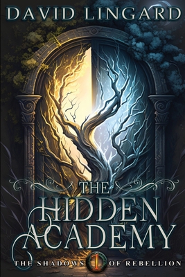 The Hidden Academy 1739386639 Book Cover