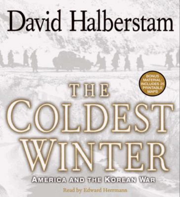 The Coldest Winter: America and the Korean War 1401384854 Book Cover