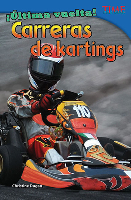 ¡Última Vuelta! Carreras de Kartings [Spanish] 1433370654 Book Cover