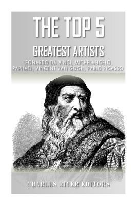 The Top 5 Greatest Artists: Leonardo, Michelang... 1492380512 Book Cover