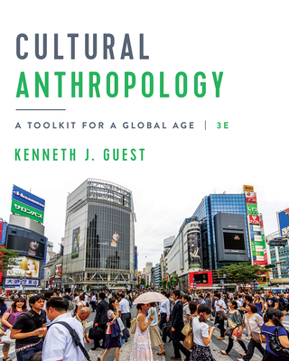 Cultural Anthropology A Toolkit for a Global Age 0393667928 Book Cover