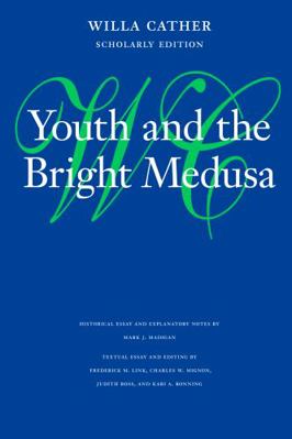 Youth and the Bright Medusa 0803217544 Book Cover