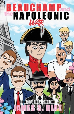 Beauchamp and the Napoleonic War B0CS3GNV1G Book Cover