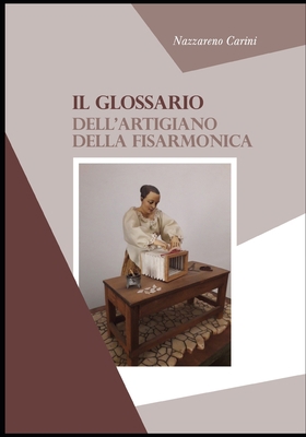 Il glossario dell'artigiano della fisarmonica [Italian] B08L3XC22T Book Cover