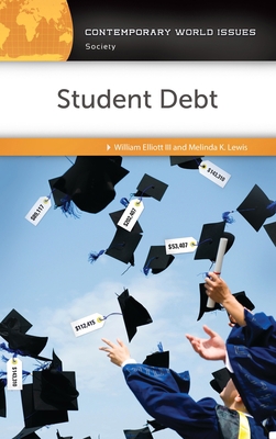 Student Debt: A Reference Handbook 1440844879 Book Cover