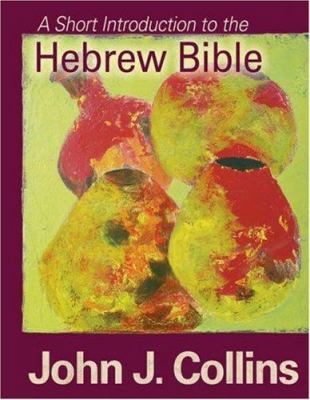 A Short Introduction to the Hebrew Bible 0800662075 Book Cover