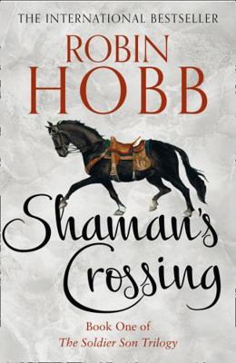 Shaman’s Crossing (The Soldier Son Trilogy, Boo... 0008286493 Book Cover