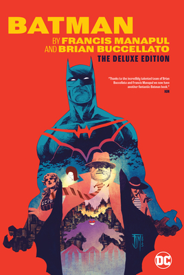 Batman by Francis Manapul & Brian Buccellato De... 140128485X Book Cover