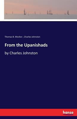 From the Upanishads: by Charles Johnston 3337399444 Book Cover