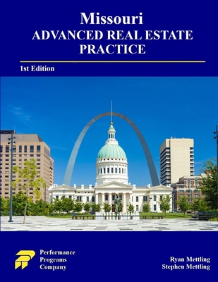 Missouri Advanced Real Estate Practice 1965482503 Book Cover