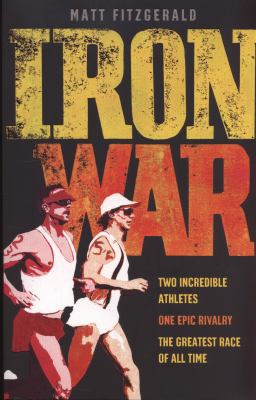 Iron War: Dave Scott Vs Mark Allen 1780871031 Book Cover