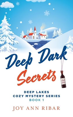 Deep Dark Secrets 1645380343 Book Cover