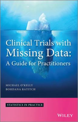 Clinical Trials with Missing D 1118460707 Book Cover