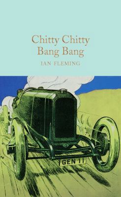 Chitty Chitty Bang Bang 1909621447 Book Cover