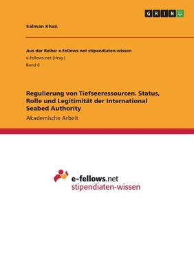 Regulierung von Tiefseeressourcen. Status, Roll... [German] 3346871320 Book Cover